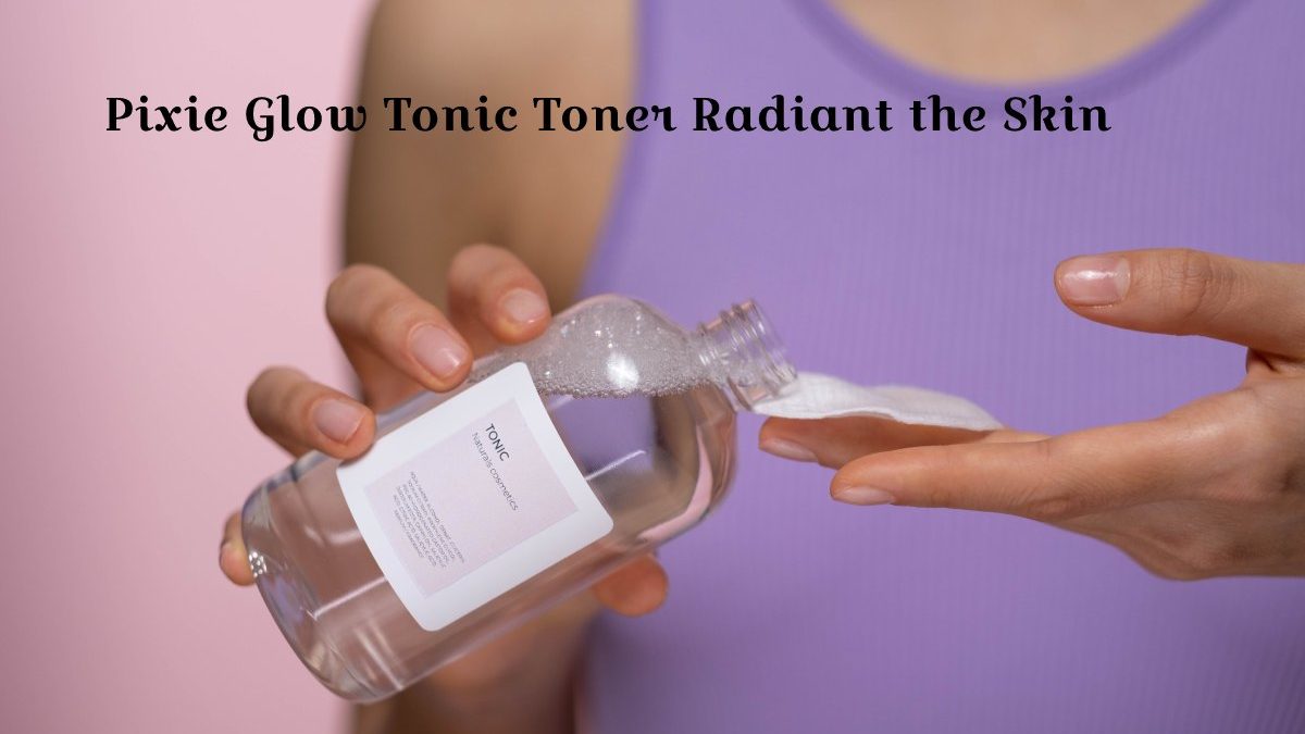 Pixi Glow Tonic Toner Radiant the Skin